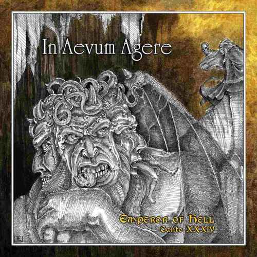 IN AEVUM AGERE - Emperor of Hell - Canto XXXIV CD